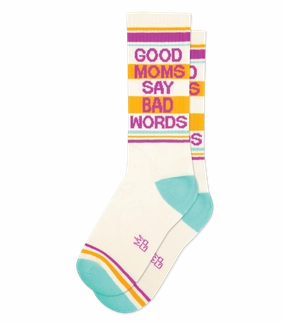Good Moms Say Bad Words - Gym Crew Socks