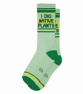 I Dig Native Plants - Gym Crew Socks