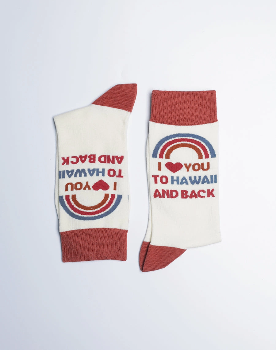 Women's I Love You To Hawaii And Back Crew Socks